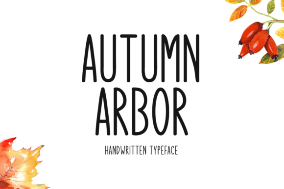 Autumn Arbor: A Handwritten Font for Every Creative Vision