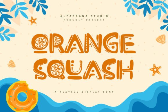 Orange Squash: The Playful Display Font That Brings Authentic Character to Design
